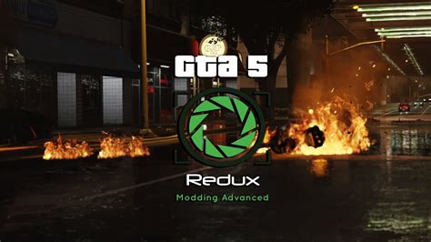 Gta 5 Redux Features Showcase Weapons Explosions Fire