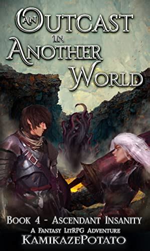 An Outcast In Another World 4 A Fantasy Litrpg Adventure Book 4