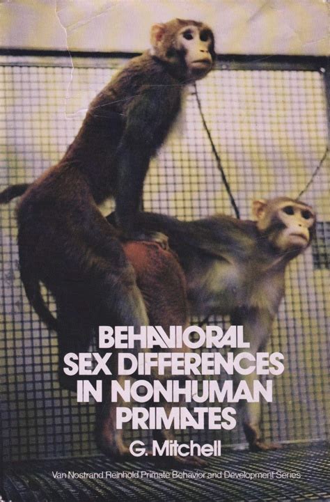 Behavioral Sex Differences In Nonhuman Primates Mitchell G