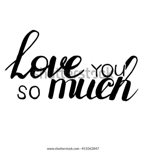 Love You Much Quote Vector Illustration Stock Vector Royalty Free