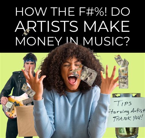 How Do Artists Make Money In Music A Quick Guide On How Artists Make
