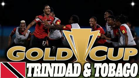 the question for trinidad and tobago 2019 concacaf gold cup youtube