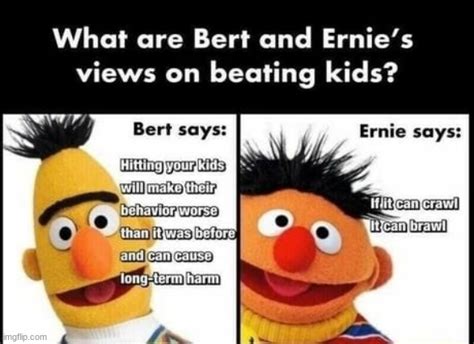 Image Tagged In Bert And Ernie Imgflip