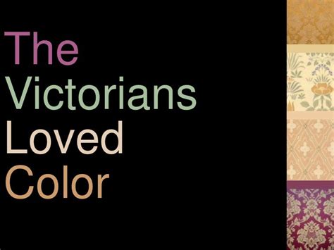 Victorian Colors Schemes