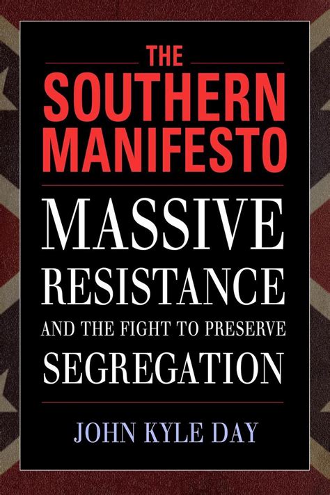 The Southern Manifesto University Press Of Mississippi