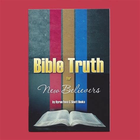 Bible Truth For New Believers Booklet Bible Truth Music
