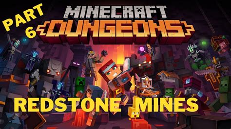 Minecraft Dungeons Redstone Mines Lets Play Part 6 Ps5 Youtube