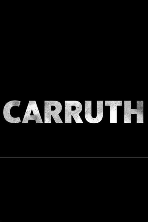 Carruth 2018 Posters — The Movie Database Tmdb