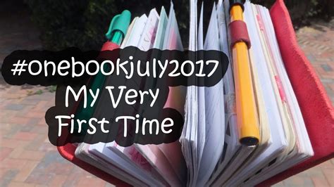 onebookjuly2017 my very first time youtube