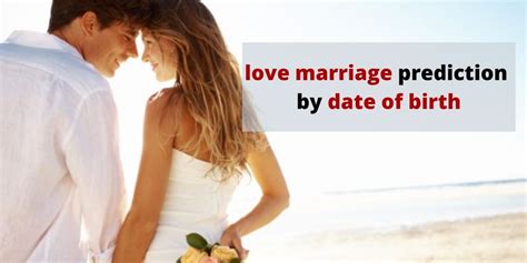 Love Marriage Prediction By Date Of Birth Astrology Support