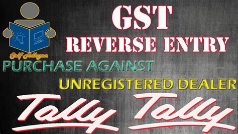 GST Reverse Charge Entry Against Unregistered Dealer Purchase In Tally
