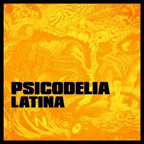 psicodelia latina compilation by various artists spotify