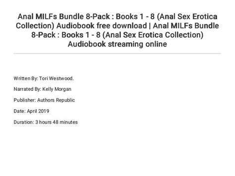 anal milfs bundle 8 pack books 1 8 anal sex erotica collection audiobook free download