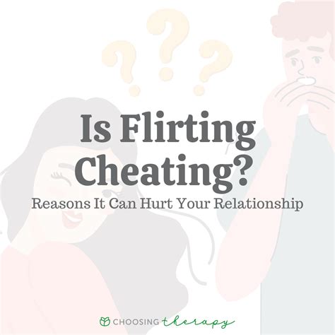 Is Flirting Considered Cheating It Might Be More Complicated Than You