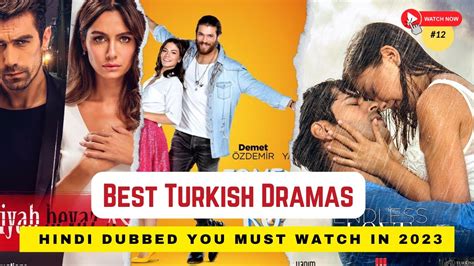 Top 10 Best Hindi Dubbed Turkish Dramas Turkish Dramas In Hindi