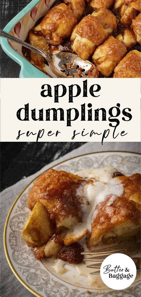 Quick And Easy Apple Dumplings Butter And Baggage Recipe Apple