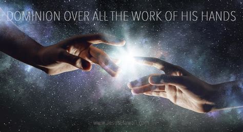Dominion Over All The Work Of His Hands Part 2 — Amazing Love
