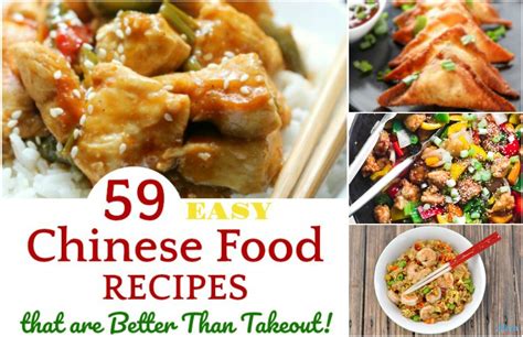 59 Easy Chinese Food Recipes That Are Better Than Takeout