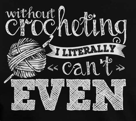 Pin By Sweetheart Tofive On Crochet Funnies Crochet Quote Crochet Humor Funny Quotes