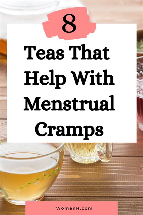 the best teas to ease your menstrual cramps