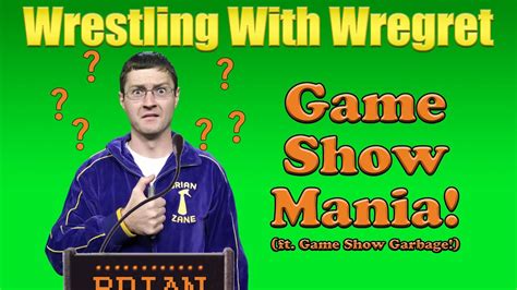 Game Show Mania Wrestling With Wregret Youtube