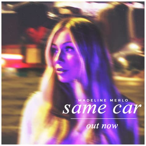 Madeline Merlo Same Car Song Toolkit Broken Bow Records