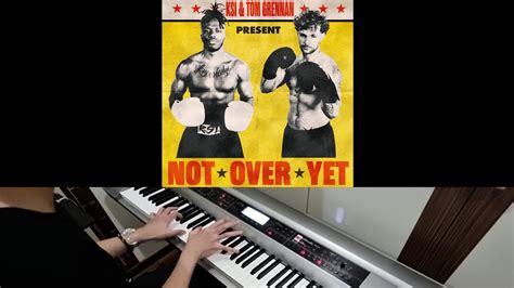 Ksi With Tom Grennan Not Over Yet Jarel Gomes Piano Youtube