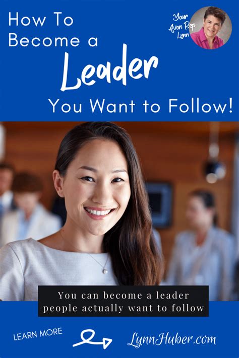 become the leader you would like to follow