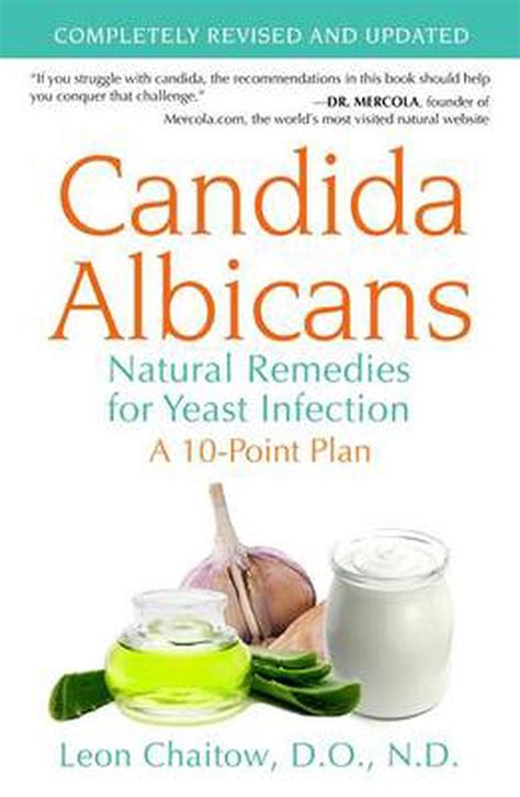 Candida Albicans Natural Remedies For Yeast Infection By Leon Chaitow