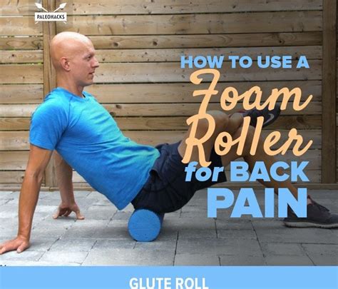 Foam Roll Exercises For Lower Back Pain Exercise Poster