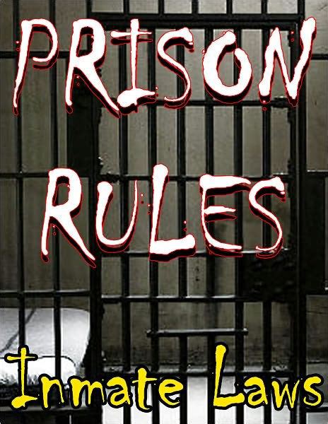 Prison Rules Inmate Laws By Pierre Werner Ebook Barnes And Noble®