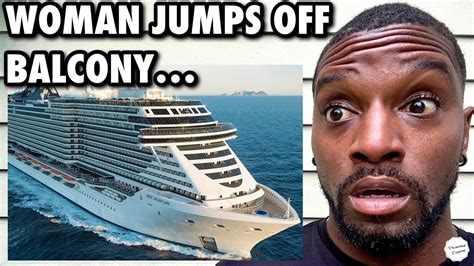woman jumps off cruise ship balcony youtube