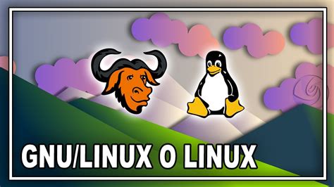 🐧 ¿es Linux O Gnulinux Youtube