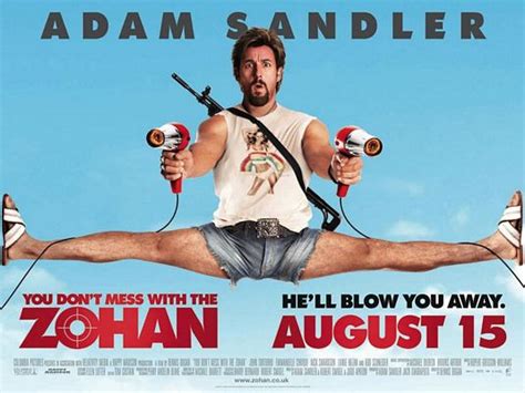 Now this skilled fighting machine who used to clip bad guys is out to. Sasa Dream Shop: You Don't Mess With The Zohan (Adam Sandler)