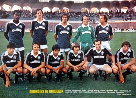 Football club des girondins de bordeaux commonly referred to as girondins de bordeaux (occitan: GIRONDINS de BORDEAUX 1980-81. ~ THE VINTAGE FOOTBALL CLUB