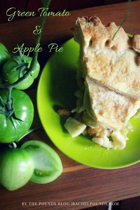 Green Tomato And Apple Pie Dessert Pie Recipes Tart Dessert Apple Pie Recipes Tart Recipes Fun