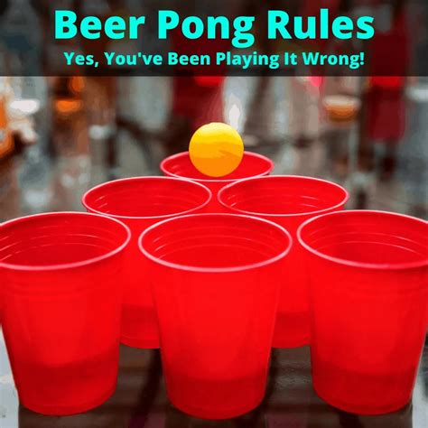 beer pong rules yes you ve been playing it wrong workout hq