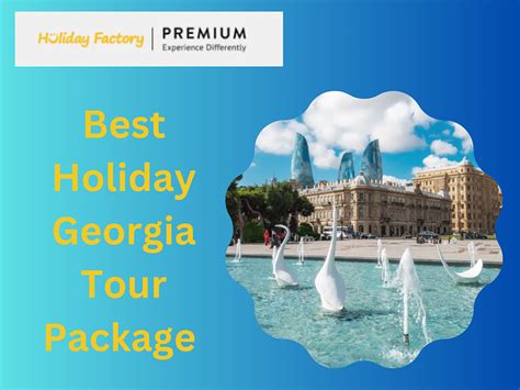 georgia tour package providers holiday factory by holiday factory premium on dribbble