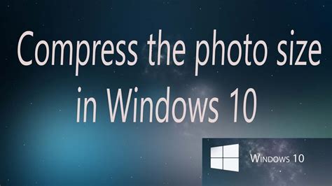 Understand how to reduce the video size while maintaining video quality and dimensions. Compress the photo size in windows 10 without any software ...