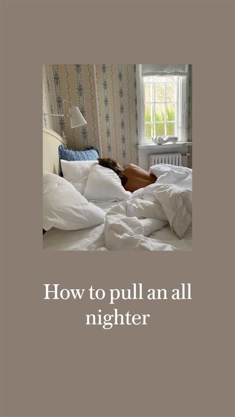 How To Pull An All Nighter Artofit