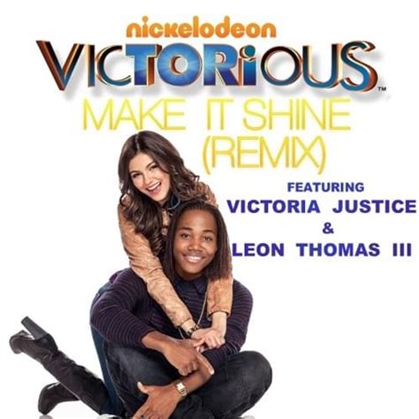 Victorious Cast Make It Shine Remix Lyrics Genius Lyrics