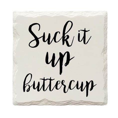 Suck It Up Buttercup Drink Coaster Set Etsy