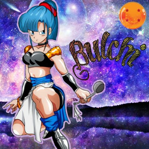 Bulchi Wiki Dragon Ball EspaÑol Amino
