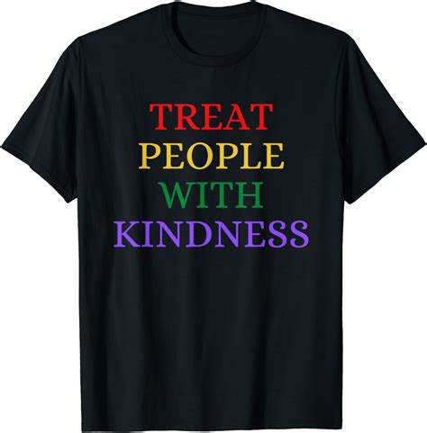 Treat People With Kindness T Shirt Amazonde Bekleidung