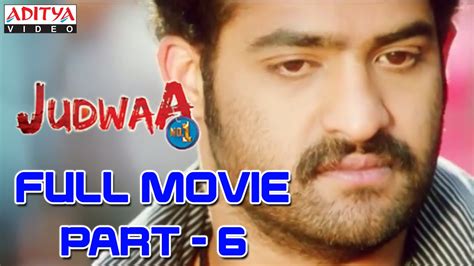 Judwa No1 Hindi Movie Part 6 11 Jr NTR Nayanatara Sheela YouTube