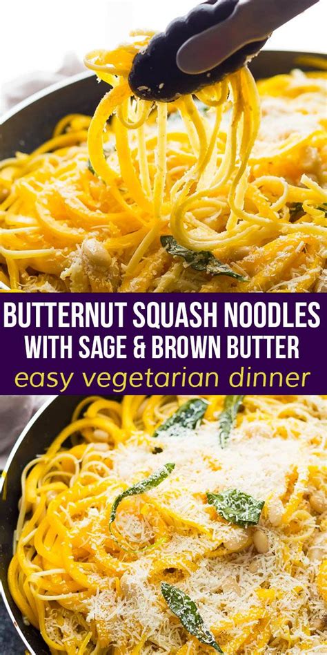 Butternut Squash Noodles With Sage Brown Butter Recipe Vegetarian Recipes Healthy