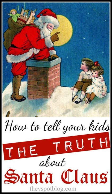 The Skinny On Santa How To Tell Your Kids The Truth About Santa Claus