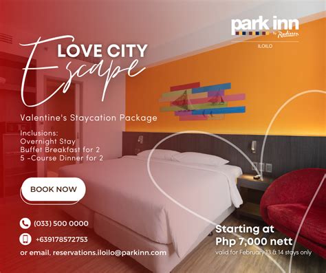 Revel In The Season Of Love With These Romantic Offers From Park Inn By Radisson Bacolod And