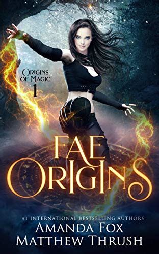 Fae Origins An Urban Fantasy Fae Romance Origins Of Magic