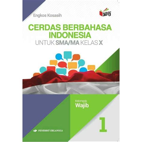 jual buku ready cerdas berbahasa indonesia 1 untuk sma ma kelas x k13n erlangga indonesia